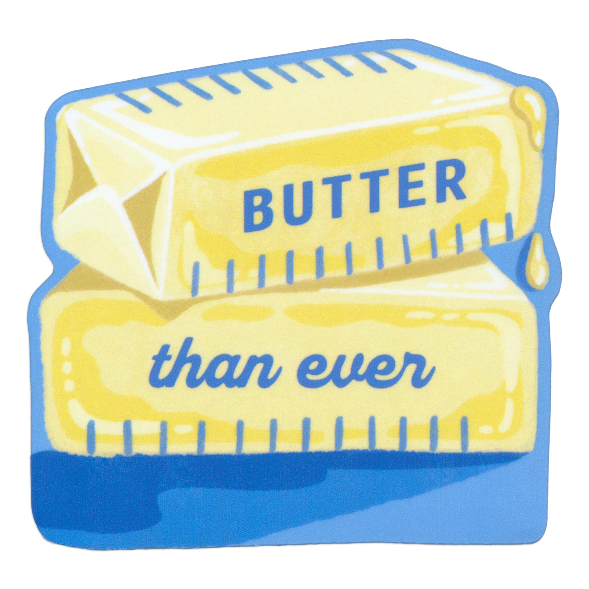 Butter Than Ever Matte Die-Cut Sticker