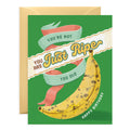 Ripe Banana Birthday Card