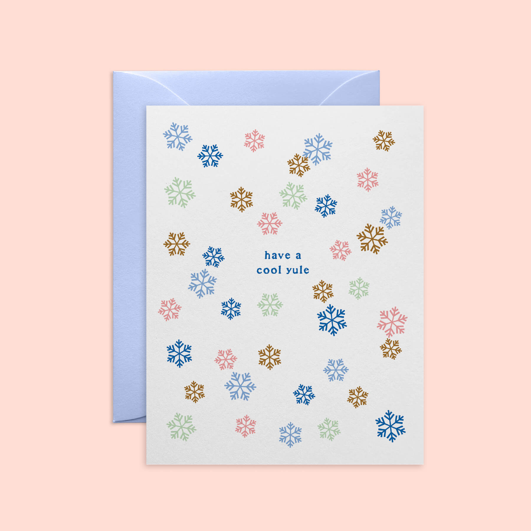 Have a Cool Yule Mini Snowflakes Holiday Card