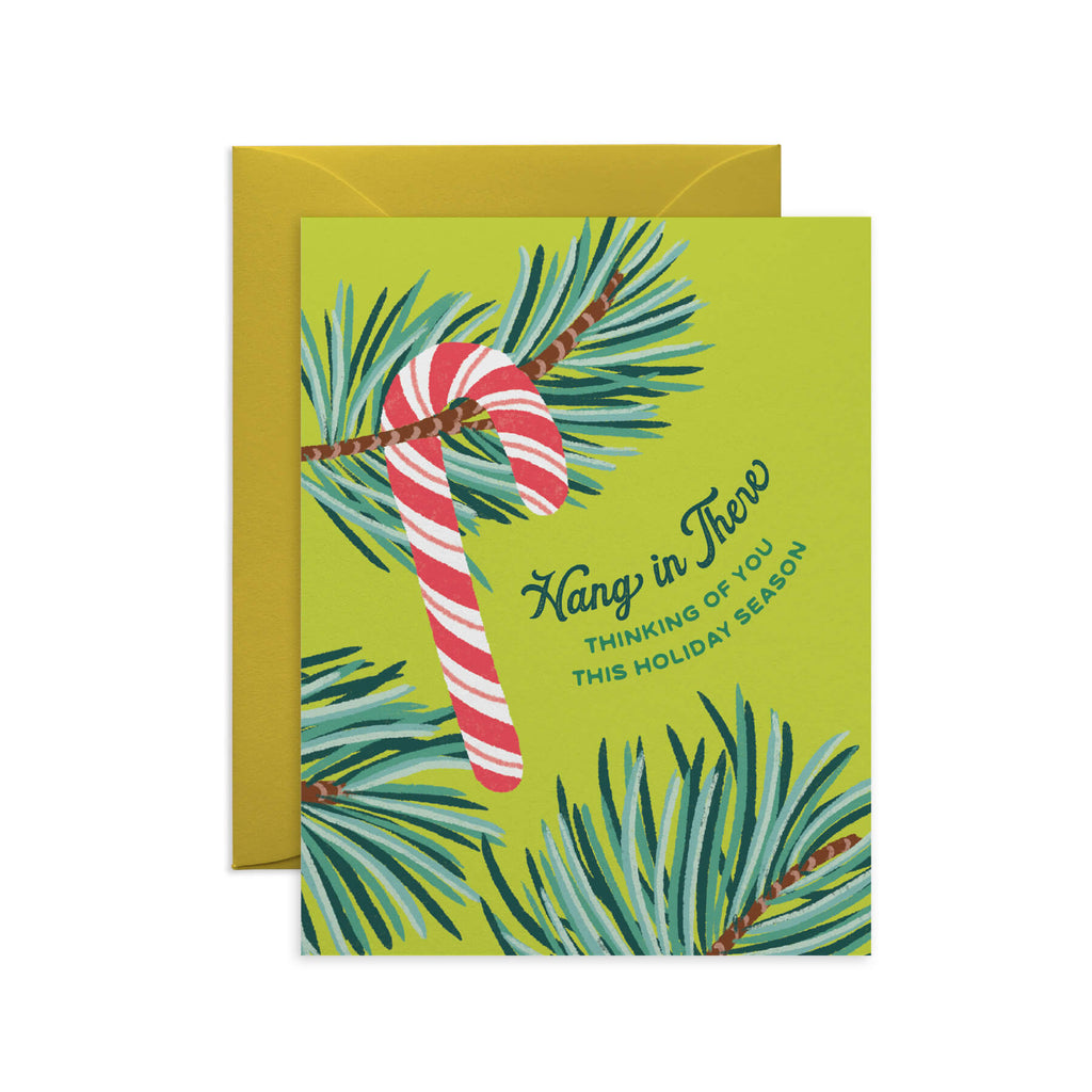 Hang in There Holiday Support Thinking of You Card