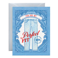 Perfect Fit Jeans Love & Friendship Card